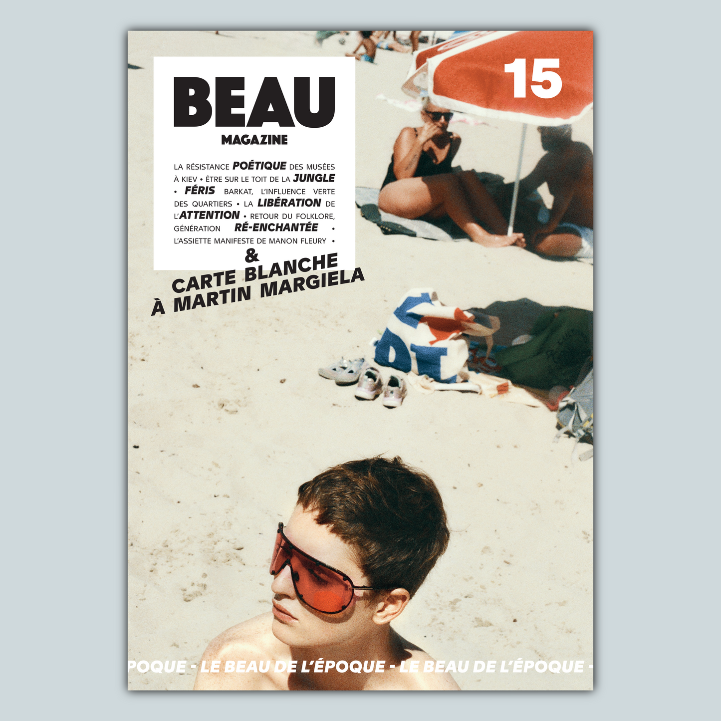 PRÉCOMMANDE : BEAU Magazine #15  — Regarder differement