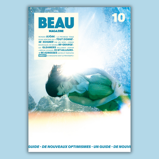 BEAU Magazine #10 - Imprimer la lumière